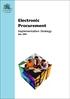Electronic Procurement. Implementation Strategy July 2001