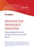 BPM FOR THE INSURANCE INDUSTRY: