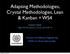 Adapting Methodologies, Crystal Methodologies, Lean & Kanban + WS4