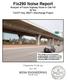 Fix290 Noise Report Analysis of Future Highway Noise in Oak Hill for the TxDOT Hwy 290/71 Interchange Project