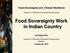 Food Sovereignty Work in Indian Country