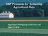 CBP Processes for Collecting Agricultural Data. Agriculture Workgroup Conference Call April 19, 2018