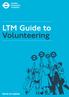 LTM Guide to Volunteering
