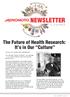 The Future of Health Research: It s in Our Culture