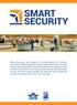 Smart Security, a joint initiative of the International Air Transport Association (IATA) and Airports Council International (ACI), envisions a future