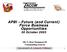 APBI Future (and Current) Force Business Opportunities 30 October 2003