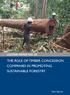 LESTARI PAPER NO. 03 THE ROLE OF TIMBER CONCESSION COMPANIES IN PROMOTING SUSTAINABLE FORESTRY. Nana Suparna
