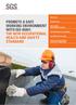 PROMOTE A SAFE WORKING ENVIRONMENT WITH ISO 45001: THE NEW OCCUPATIONAL HEALTH AND SAFETY STANDARD