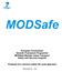 European Commission Seventh Framework Programme MODSafe Modular Urban Transport Safety and Security Analysis