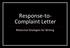 Response-to- Complaint Letter. Rhetorical Strategies for Writing