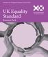 Guidance for Designated Support Leads (DSLs) UK Equality Standard. Resource Pack. equalityinsport.org