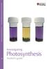 National Centre for Biotechnology Education Science and Plants for Schools. Investigating. Photosynthesis. Student s guide 1.1