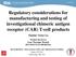 Regulatory considerations for manufacturing and testing of investigational chimeric antigen receptor (CAR) T-cell products