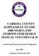 CARROLL COUNTY SUPPLEMENT TO THE 2000 MARYLAND STORMWATER DESIGN MANUAL VOLUMES I & II