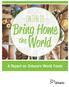ONTARIO. Bring Home. World. the. A Report on Ontario s World Foods