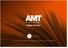 Media Kit AMT proudly owned and published by Australian Manufacturing Technology Institute Limited (AMTIL)