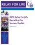 2015 Relay For Life Recruiting For Success Toolkit