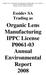 Essidev SA Trading as Organic Lens Manufacturing IPPC License P Annual Environmental Report 2008