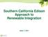Southern California Edison Approach to Renewable Integration June 7, 2011
