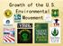 Growth of the U.S. Environmental Movement