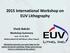 2015 International Workshop on EUV Lithography