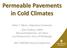 Permeable Pavements in Cold Climates