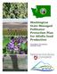 Washington State Managed Pollinator Protection Plan for Alfalfa Seed Production. Doug Walsh, Erik Johansen, and Sally O Neal