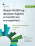 Reach 40,000 top decision makers in healthcare management