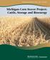 MSU Extension Bulletin E-3354 New June Michigan Corn Stover Project: Cattle, Storage and Bioenergy