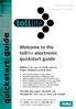 Welcome to the tolllite electronic quickstart guide. tolllite is an easy to install and use freight dispatch system that: