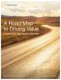 A Road Map to Driving Value. Crowe Cost Segregation Services