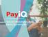 Smart ticketing for a smart future SERVICE PROVIDERS USING PAYIQ TECHNOLOGY
