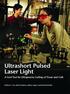 Ultrashort Pulsed Laser Light A Cool Tool for Ultraprecise Cutting of Tissue and Cells