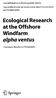 Ecological Research. alpha ventus. Windfarm. at the Offshore. i Springer. Challenges, Results and Perspectives
