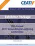 See you soon in San Antonio! October 3-4, 2017 San Antonio, Texas. Exhibitor Package. 9th Annual 2017 Grounding & Lightning Conference.