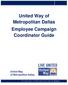 United Way of Metropolitan Dallas Employee Campaign Coordinator Guide
