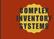COMPLEX INVENTORY SYSTEMS