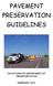 PAVEMENT PRESERVATION GUIDELINES