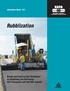 Rubblization. Design and Construction Guidelines on Rubblizing and Overlaying PCC Pavements with Hot-Mix Asphalt. Information Series 132