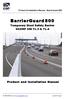 BarrierGuard 800. Temporary Steel Safety Barrier NCHRP 350 TL-3 & TL-4. Product and Installation Manual