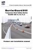 BarrierGuard 800. Temporary Steel Safety Barrier NCHRP 350 TL-3 & TL-4. Product and Installation manual