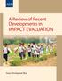 A Review of Recent Developments in IMPACT EVALUATION