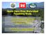 Santa Clara River Watershed Feasibility Study. Information Meeting City of Santa Clarita August 16, 2007