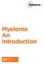 Myeloma An Introduction. Myeloma Infoguide Series. Essentials