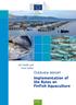 DG Health and Food Safety. Overview report Implementation of the Rules on Finfish Aquaculture. Health and Food Safety