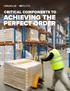 CRITICAL COMPONENTS TO ACHIEVING THE PERFECT ORDER