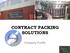 CONTRACT PACKING SOLUTIONS. Company Profile