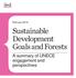 Sustainable Development Goals and Forests
