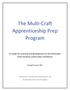 The Multi Craft Apprenticeship Prep Program