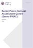 Senior Police National Assessment Centre (Senior PNAC) Overview 2016